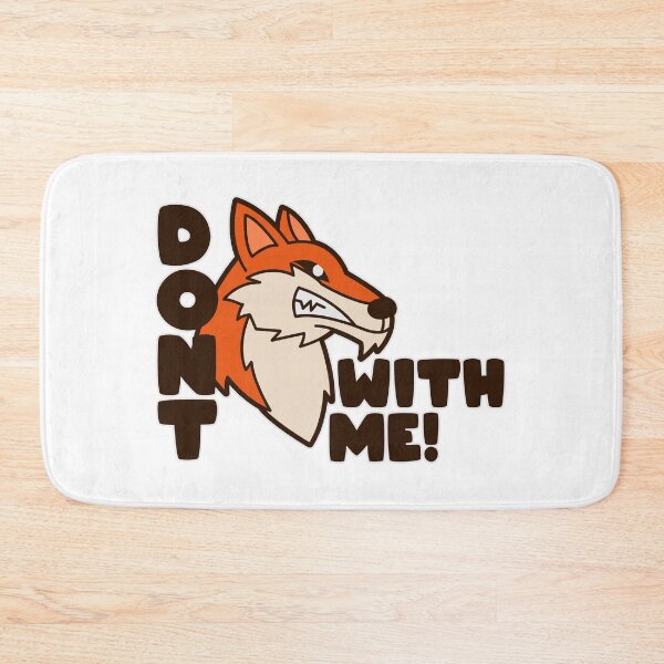Item preview, Do not fox with me! designed and sold by nmdesigns1.