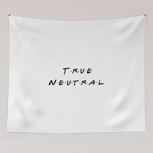 Item preview, True Neutral - 90's Style! designed and sold by DoodleDashCollective.