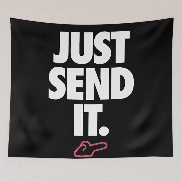Item preview, Just Send It.  designed and sold by Brookerino.
