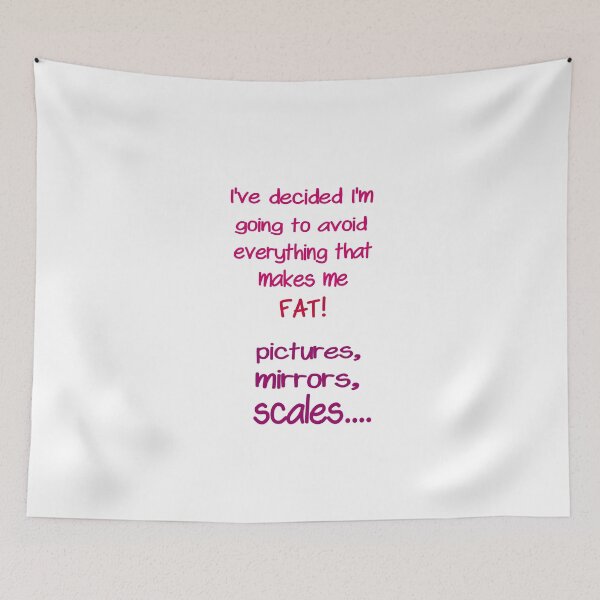 Item preview, I've decided I'm going to avoid everything that makes me FAT! Funny Humor designed and sold by iCimages.net.