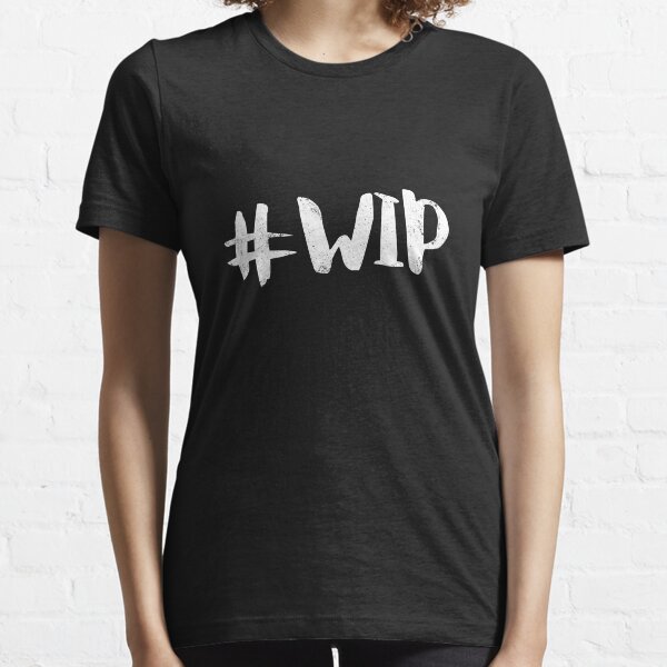 #WIP (white on black) Essential T-Shirt
