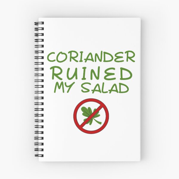 Item preview, Coriander Ruined My Salad designed and sold by PurpleWaveUK.