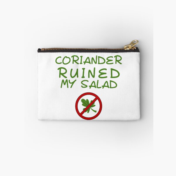 Item preview, Coriander Ruined My Salad designed and sold by PurpleWaveUK.