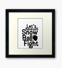 Snowball fight Framed Print