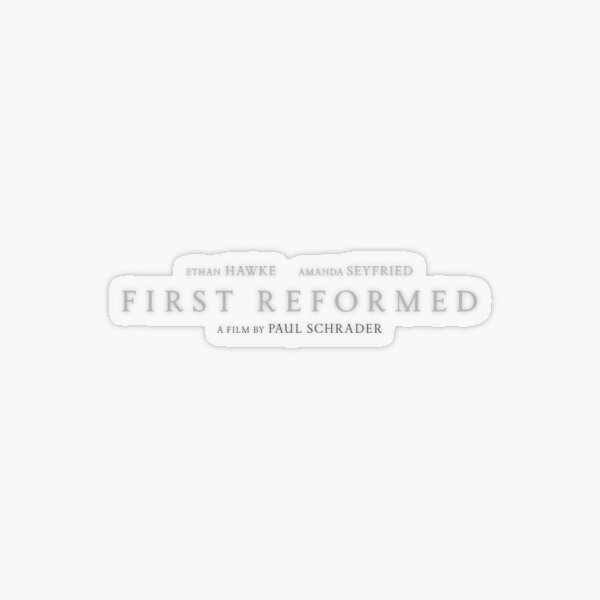 First Reformed Transparent Sticker