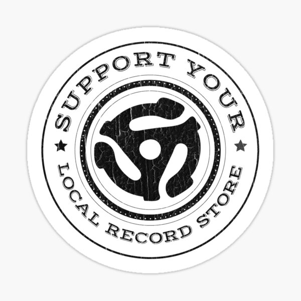BESTSELLER: Support Your Local Record Store Sticker