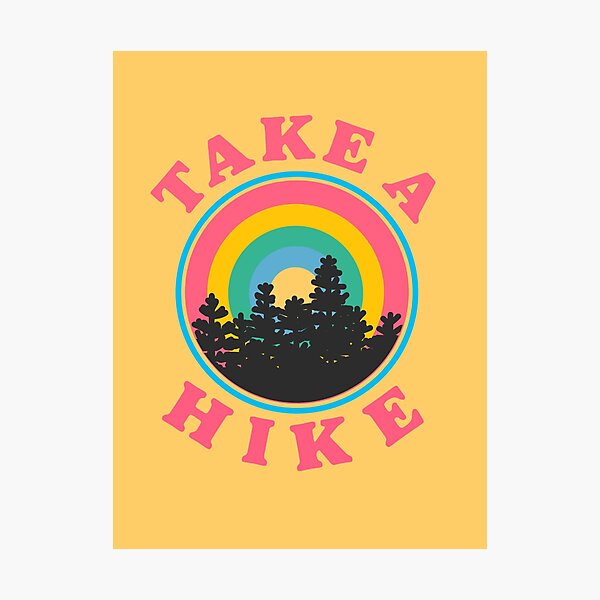 take a hike retro rainbow sticker Photographic Print