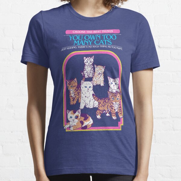 Too Many Cats Essential T-Shirt