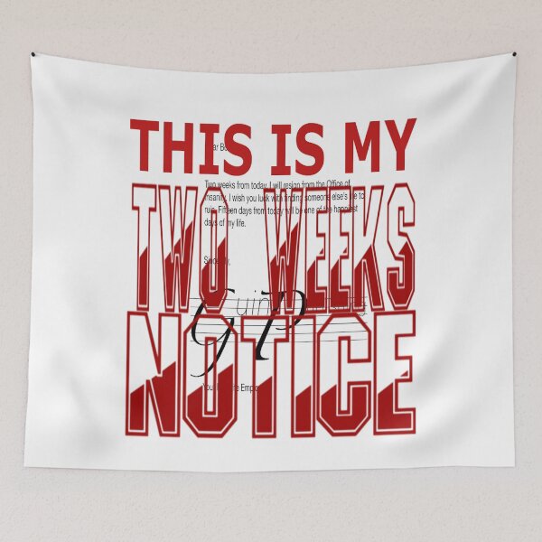 Item preview, THIS IS MY TWO WEEKS NOTICE designed and sold by James E. Guin.