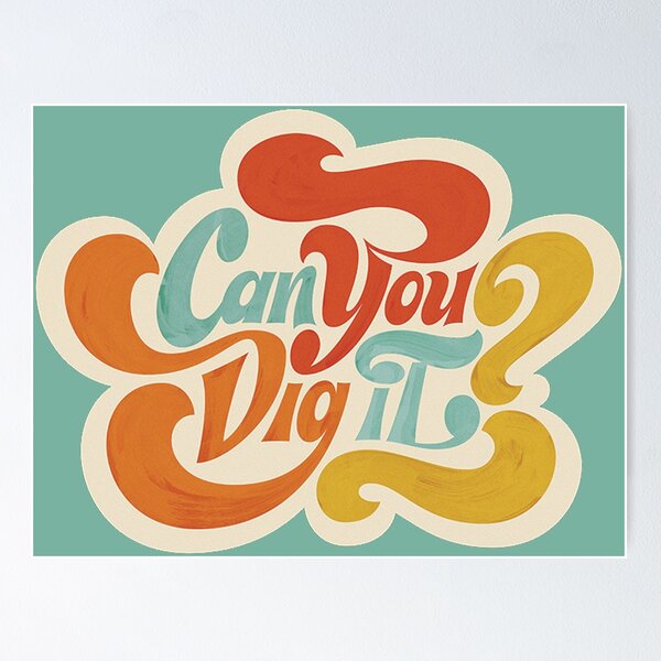 Can You Dig It? Poster