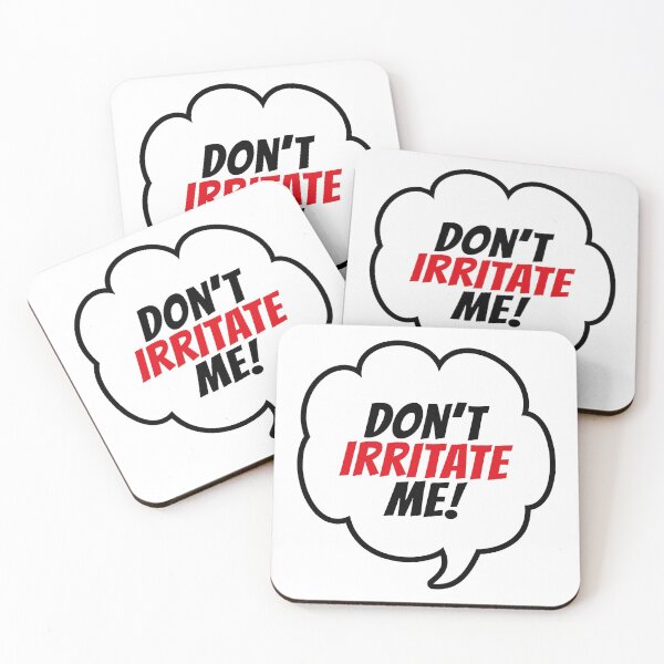 Item preview, Don't Irritate Me (White Speech Bubble) designed and sold by SassyClassyMe.