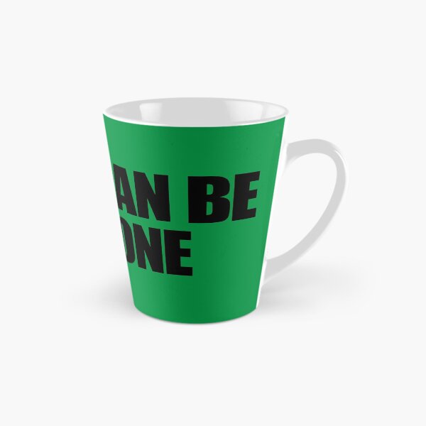 Item preview, THERE CAN ONLY BE ONE designed and sold by TheGraphicGuru.