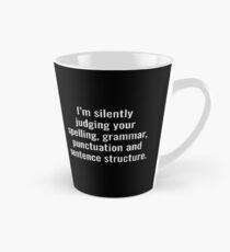 I'm Silently Judging You Tall Mug