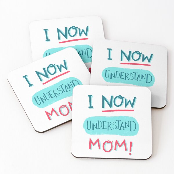 Item preview, I now understand, mom! designed and sold by whatafabday.