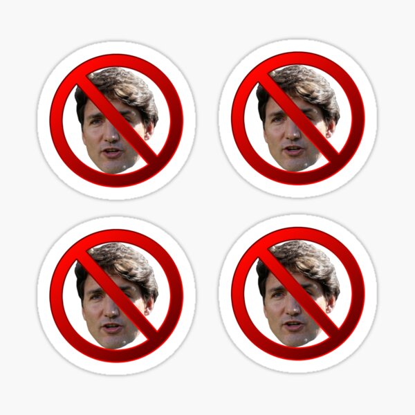 Trudeau Not Allowed 4pack stickers Sticker