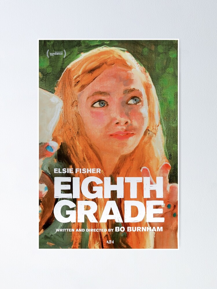 EIGHTH GRADE MOVIE POSTER FILM A4 A3 ART PRINT CINEMA