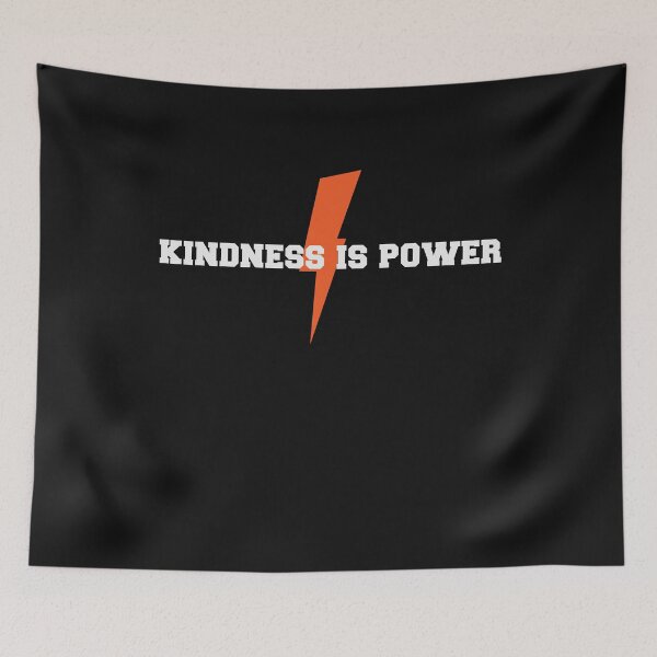 Item preview, Kindness Is Power - Unity Day designed and sold by Macer.