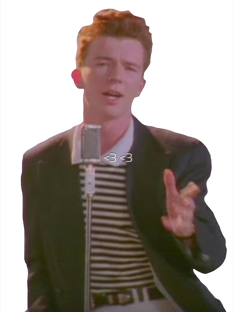 never gonna give you up 2022