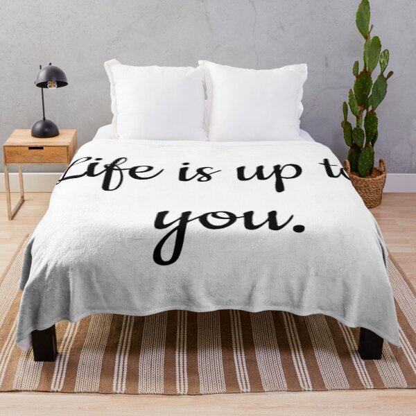 Item preview, Life is up to you. designed and sold by luminak.