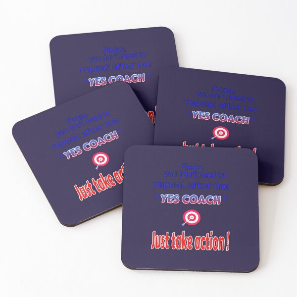 Item preview, Please you don't need to repeat after me YES COACH-Just take action. designed and sold by Ralek.