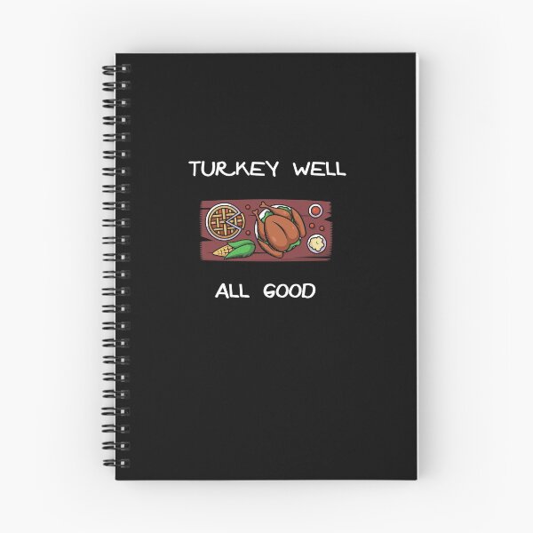 Item preview, Turkey Well All Good designed and sold by teweshirt.