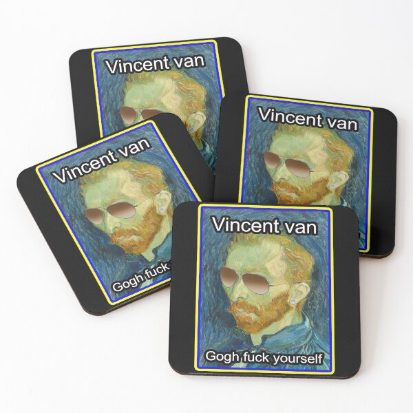 Item preview, Vincent van Gogh Fuck Yourself designed and sold by Nostalgia Busters.