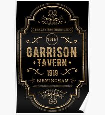 The Garrison - The Shelby Brother's Ltd Poster