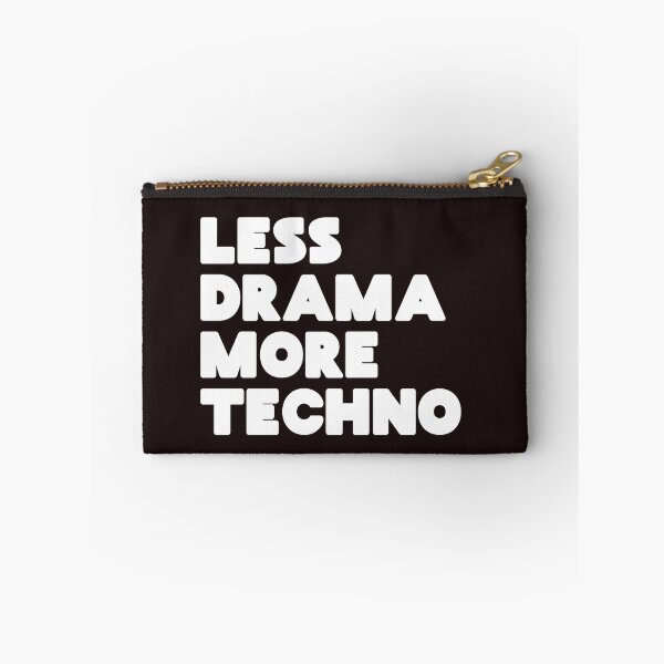 Item preview, Less drama more techno. Djs gift. designed and sold by paulo silveira.