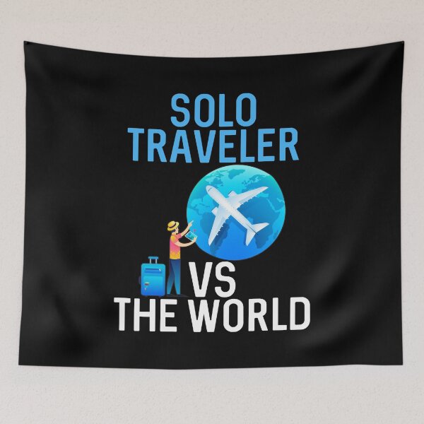 Item preview, Solo Traveler vs The World Explorer Gift designed and sold by Maljonic.