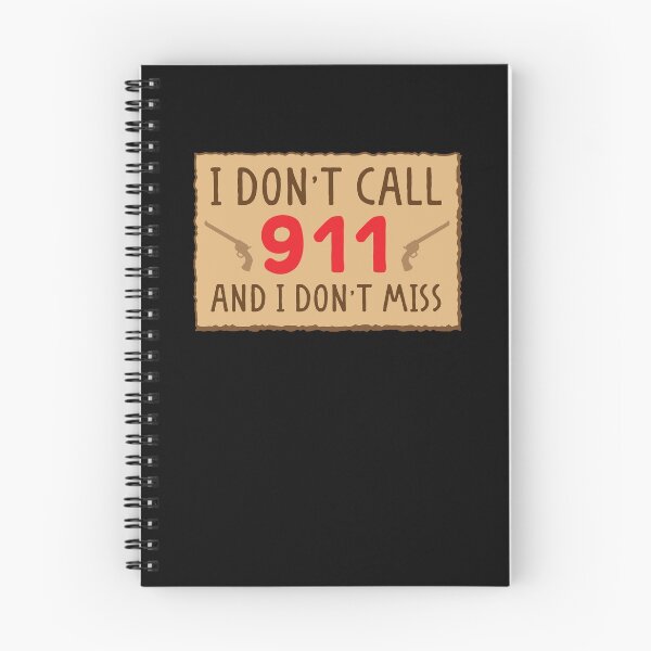 Item preview, WARNING SIGN I don't call 911 and I don't MISS! designed and sold by jazzydevil.