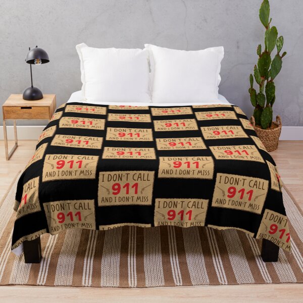 Item preview, WARNING SIGN I don't call 911 and I don't MISS! designed and sold by jazzydevil.