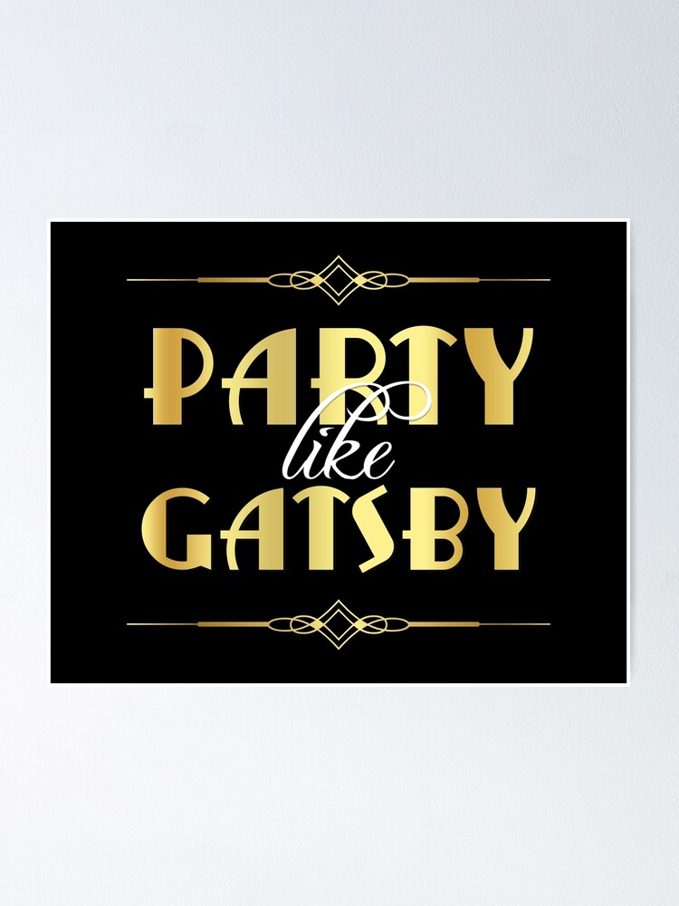 Gatsby Party Decorations Roaring Twenties Sign. Art Deco Bachelorette  Wedding Party Decor, Roaring 20s Party Like Gatsby, Black Gold Party 