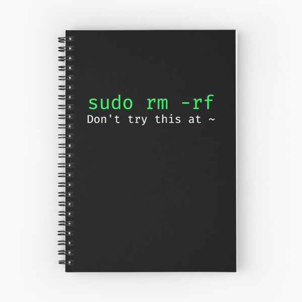 Item preview, sudo rm -rf - Funny Linux sysadmin command line designed and sold by ScienceIsFun.