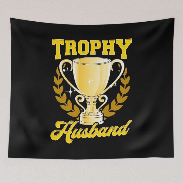Item preview, Cute & Funny Trophy Husband Proud Husband designed and sold by perfectpresents.