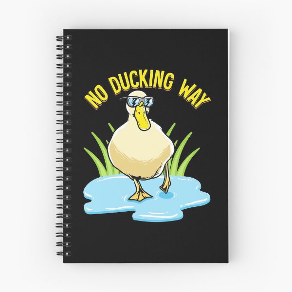 Item preview, No Ducking Way Adorable Duck Pun Duckling designed and sold by perfectpresents.