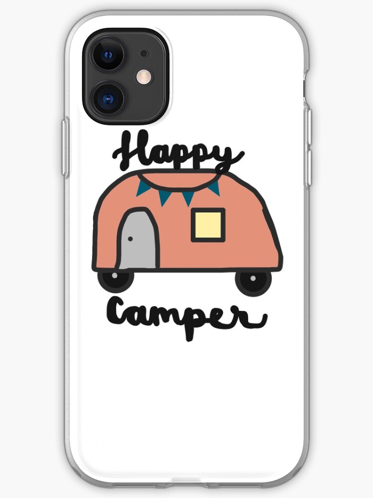 Happy camper iPhone 11 case Happy camper iPhone 11 case