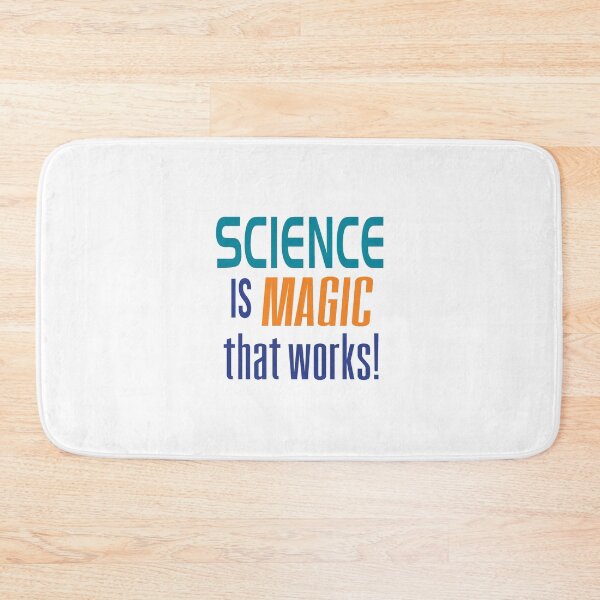 Item preview, 'Science Is Magic That Works!' (White) designed and sold by The Button Gal.