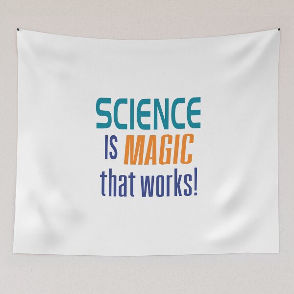 Item preview, 'Science Is Magic That Works!' (White) designed and sold by The Button Gal.
