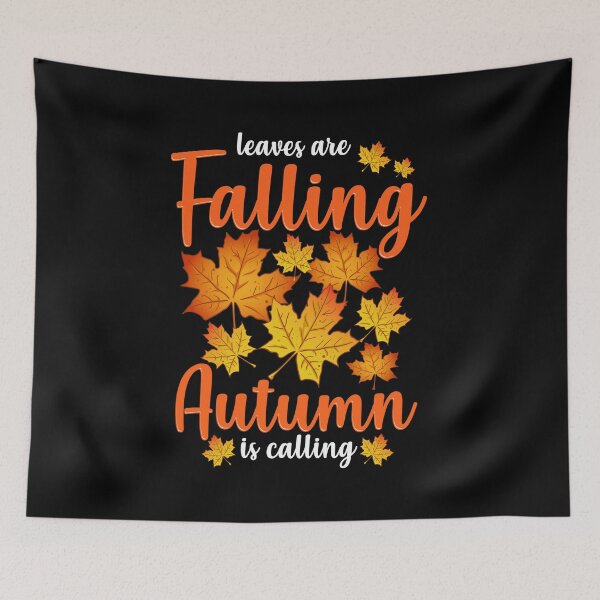 Item preview, Cute & Funny Leaves Are Falling Autumn Is Calling designed and sold by perfectpresents.