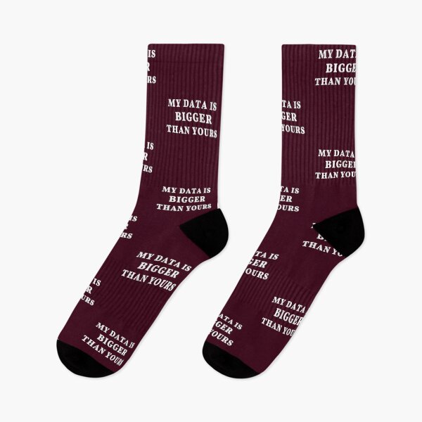 Item preview, My Data Is Bigger Than Yours: Data science joke, data scientist humor designed and sold by plumpjose.