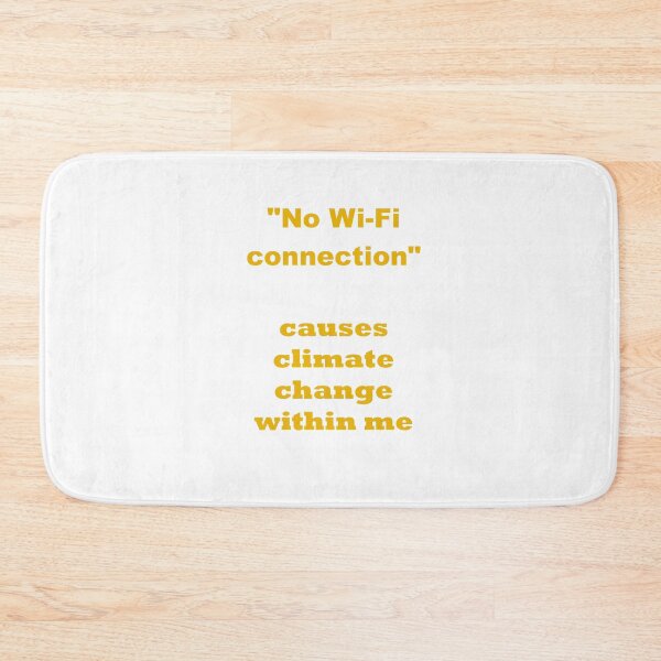 Item preview, No Wifi connection and climate change designed and sold by santoshputhran.