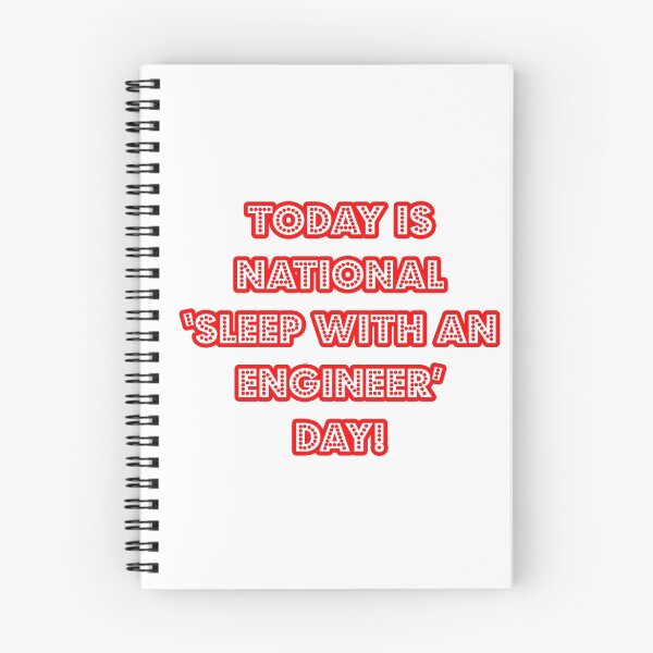 Item preview, National "Sleep With An Engineer Day" designed and sold by TKUP22.