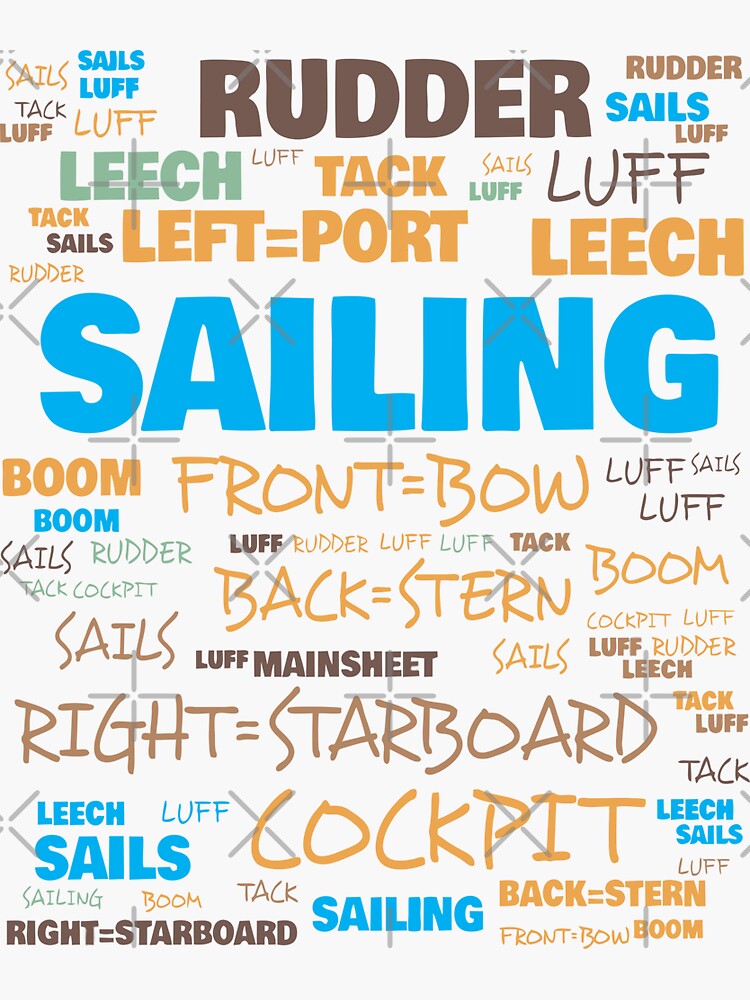 "Sailing Terminology Commonly Used Sailing Terms" Sticker by funnyguy