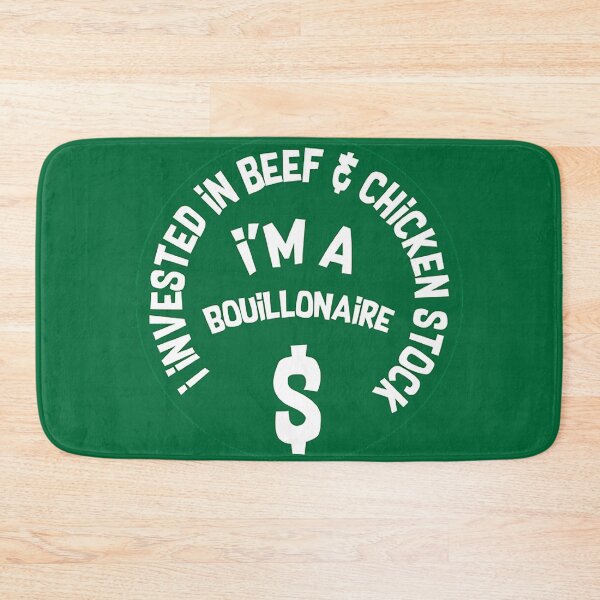 Item preview, I Invested In Beef And Chicken I'm A Bouillonaire - Funny Broker Rich Shirt - The Rich Of Intstagram designed and sold by happygiftideas.