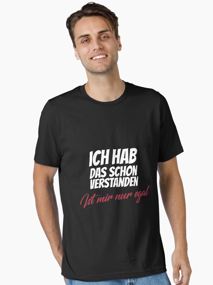 Thumbnail 1 von 7, Essential T-Shirt, Ich hab das schon verstanden designt und verkauft von dynamitfrosch.