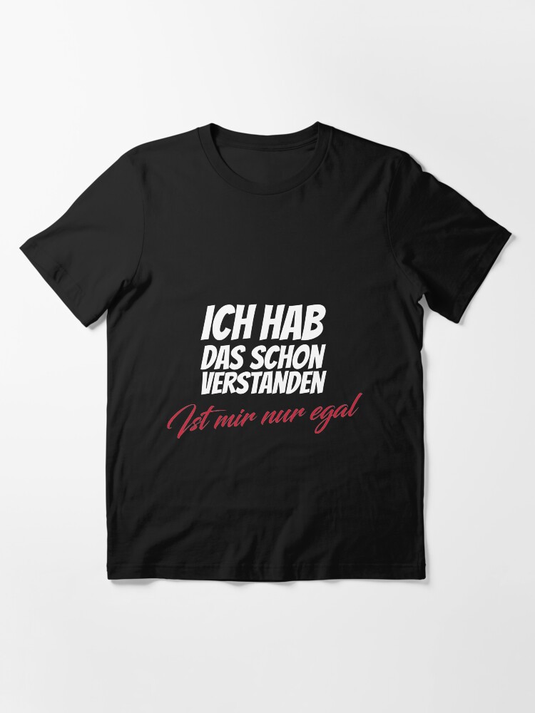 Thumbnail 3 von 7, Essential T-Shirt, Ich hab das schon verstanden designt und verkauft von dynamitfrosch.