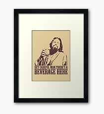 The Big Lebowski Careful Man There's A Beverage Here T-Shirt Framed Print
