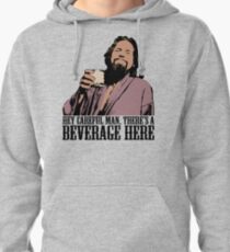 The Big Lebowski Careful Man There's A Beverage Here Color T-Shirt Pullover Hoodie