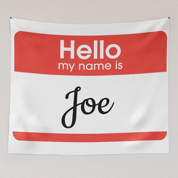 Item preview, Hello My Name Is Joe designed and sold by luminak.