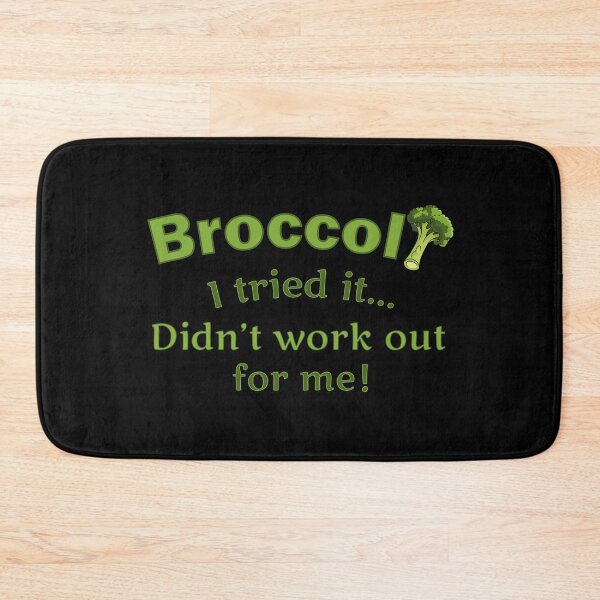 Item preview, broccoli - tried it … didn't work out for me designed and sold by OVMEngemann.